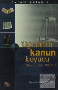 Üç Sami Kanun Koyucu Üç Sami Kanun Koyucu