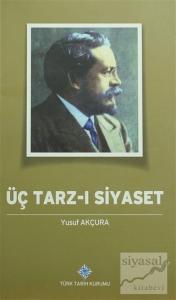 Üç Tarz-ı Siyaset