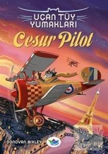 Uçan Tüy Yumakları - Cesur Pilot