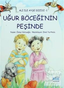 Uğurböceği'nin Peşinde