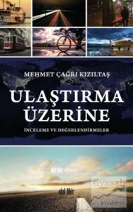 Ulaştırma Üzerine