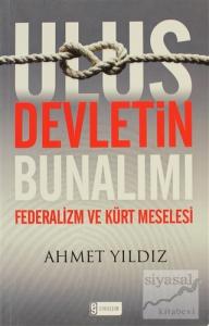Ulus Devletin Bunalımı