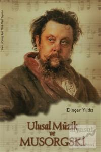 Ulusal Müzik ve Musorgski