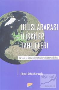 Uluslararası İlişkiler Tahlilleri