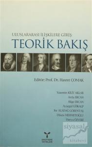 Uluslararası İlişkilere Giriş: Teorik Bakış