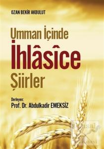 Umman İçinde İhlasice Şiirler
