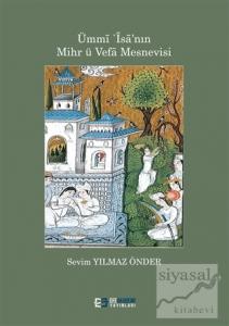 Ümmi 'İsa'nın Mihr ü Vefa Mesnevisi