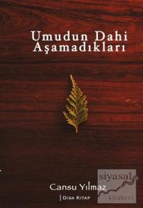 Umudun Dahi Aşamadıkları