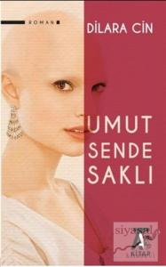 Umut Sende Saklı