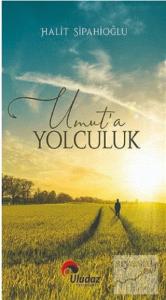 Umut'a Yolculuk