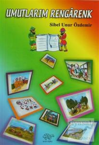 Umutlarım Rengarenk