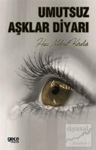 Umutsuz Aşklar Diyarı