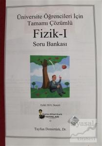 Üniversite Öğrencileri İçin Tamamı Çözümlü Fizik - 1 Soru Bankası