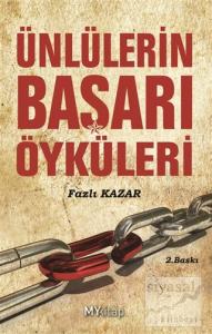 Ünlülerin Başarı Öyküleri