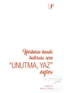 Unutma, Yaz Defteri