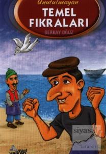 Unutulmayan Temel Fıkraları