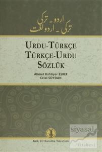 Urdu - Türkçe / Türkçe - Urdu Sözlük (Ciltli)