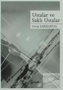 Ustalar ve Saklı Ustalar