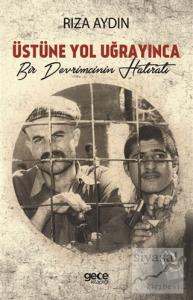 Üstüne Yol Uğrayınca