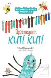 Üşütmeyesin Kuti Kuti - Kırkayak Kuti Kuti'nin Maceraları 2