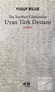 Uyan Türk Destanı