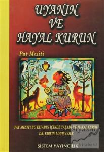 Uyanın ve Hayal Kurun