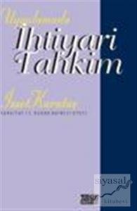 Uygulamada İhtiyari Tahkim