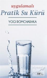 Uygulamalı Pratik Su Kürü