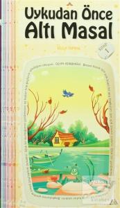 Uykudan Önce Altı Masal Seti