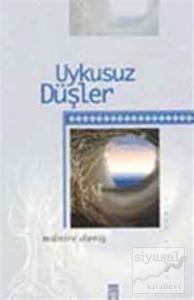Uykusuz Düşler Uykusuz Düşler