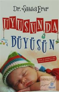 Uyusun Da Büyüsün