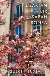 Uzaktan Bir Sabah Sonra