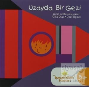 Uzayda Bir Gezi