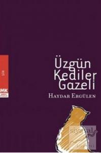 Üzgün Kediler Gazeli