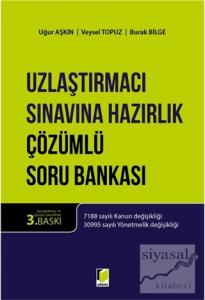 Uzlaştırmacı Sınavına Hazırlık Çözümlü Soru Bankası