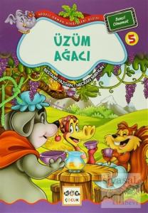 Üzüm Ağacı 5 - Bencil Olmamak