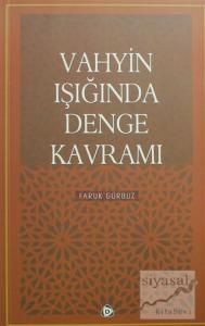 Vahyin Işığında Denge Kavramı
