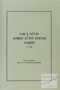 Vak'a-Nüvis Ahmed Lütfi Efendi Tarihi C. 11