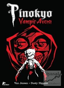 Vampir Avcısı Pinokyo 1 Vampir Avcısı Pinokyo 1