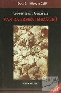 Van'da Ermeni Mezalimi Van'da Ermeni Mezalimi