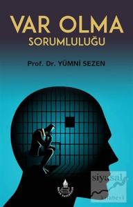 Var Olma Sorumluluğu