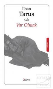 Var Olmak