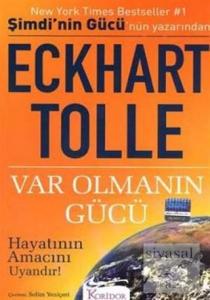 Var Olmanın Gücü