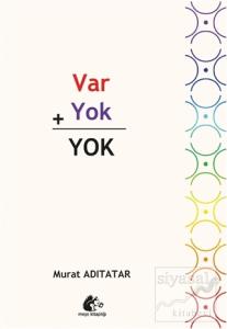 Var Yok Yok Var Yok Yok