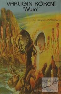 Varlığın Kökeni Mun