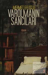 Varolmanın Sancıları