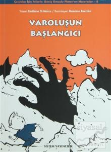 Varoluşun Başlangıcı