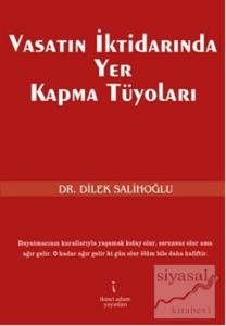 Vasatın İktidarında Yer Kapma Tüyoları