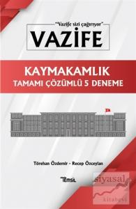 Vazife Kaymakamlık Tamamı Çözümlü 5 Deneme