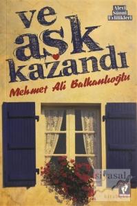 Ve Aşk Kazandı